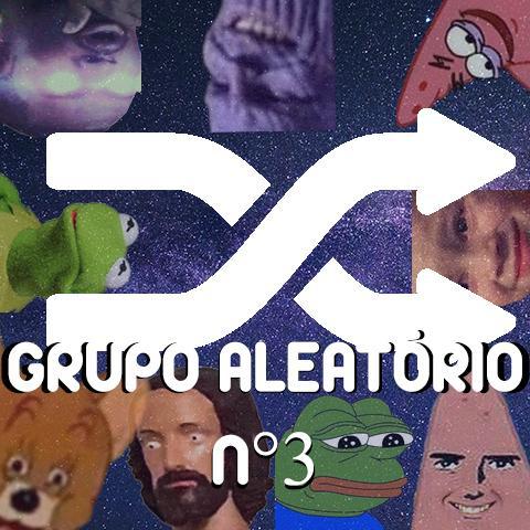 Imagem do grupo 🤪Os aleat&oacute;rios 🤪