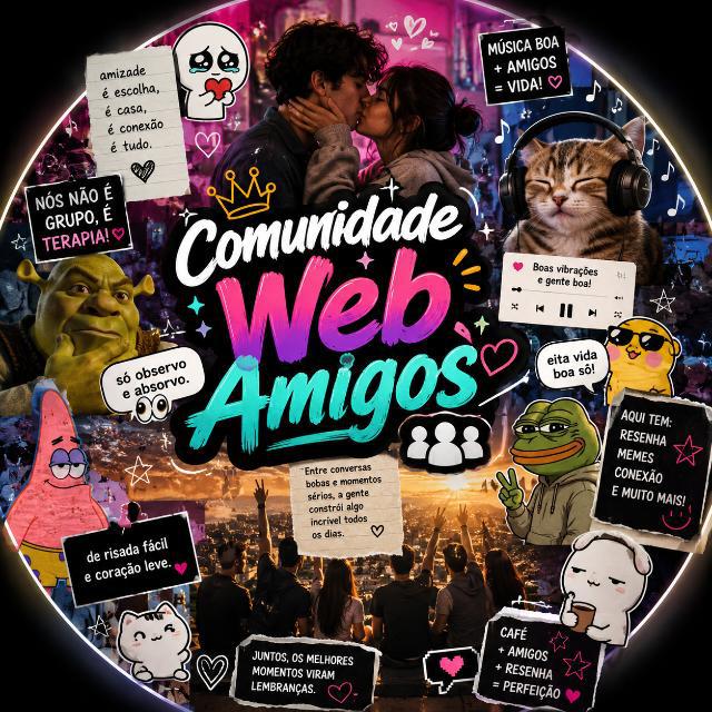 Imagem do grupo 💖ᴄᴏᴍᴜɴɪᴅᴀᴅᴇ ᴡᴇʙ ᴀᴍɪɢᴏꜱ🥰