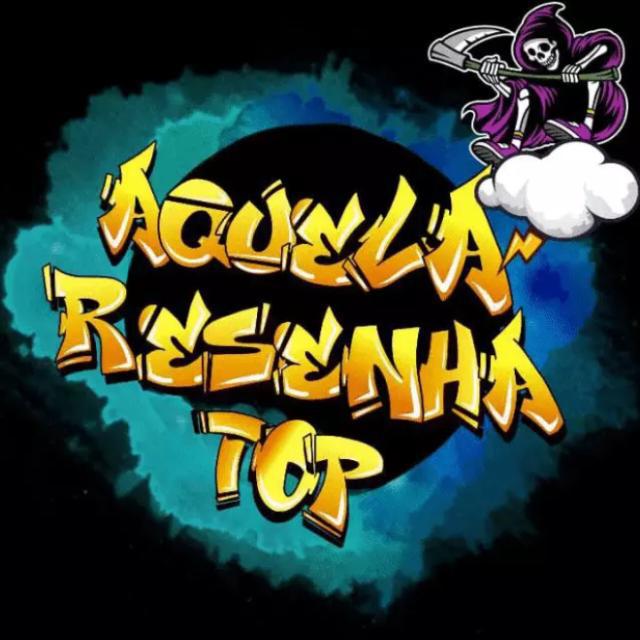Imagem do grupo AQUELA RESENHA TOP 2.0 👻