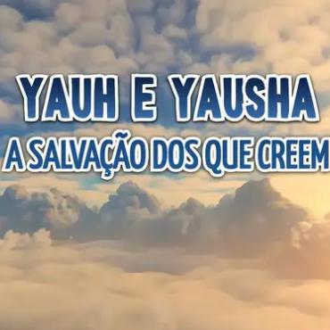 Imagem do grupo YAUH E YAUSHA A SALVAÇÃO DOS QUE CREEM
